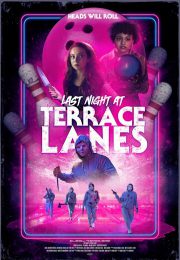постер Последняя ночь в Terrace Lanes (2024)